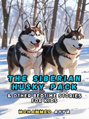 cover image of The Siberian Husky Pack